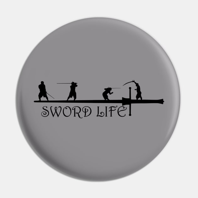 Sword Life Pin by KVApparelLLC