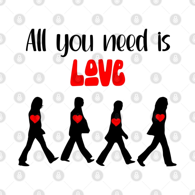 All You Need Is Love by KayBee Gift Shop