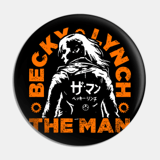 Becky Lynch The Man Pin