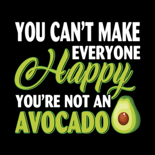 You Are Not An Avocado Shirt, Funny Avocado by AstridLdenOs