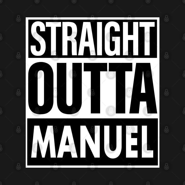 Manuel Name Straight Outta Manuel by ThanhNga