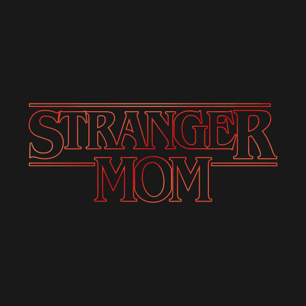 Stranger Mom v2 by Olipop