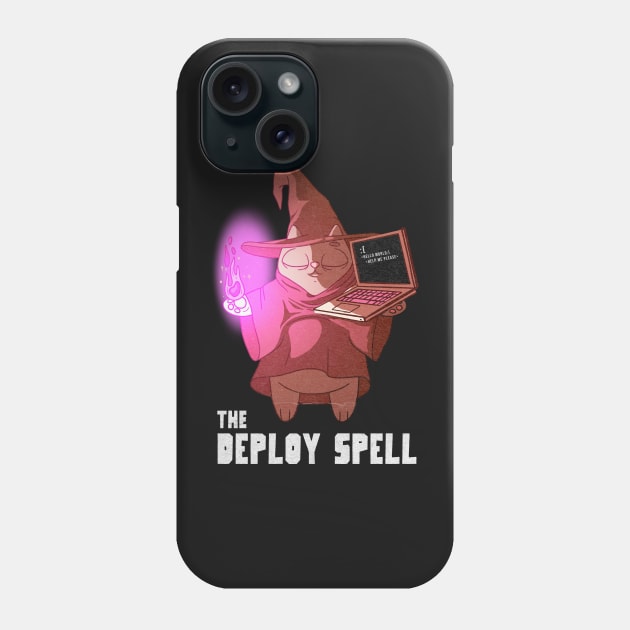 The deploy spell Phone Case by SashaShuba