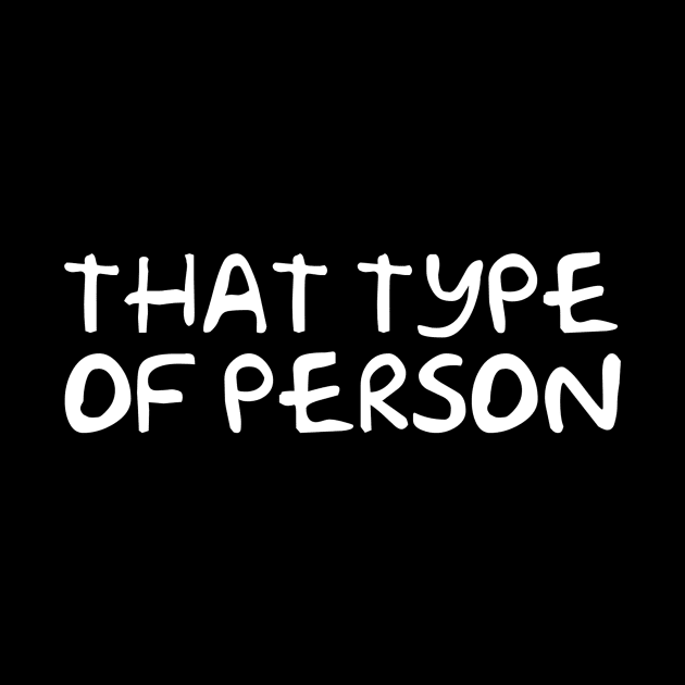 That type of person by AKdesign