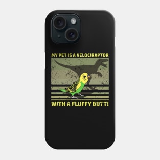 My pet is a velociraptor with a fluffy butt - Green Budgie Phone Case