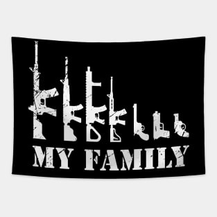 My Family gun lover Tapestry