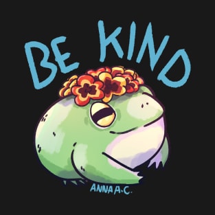 Be Kind Positivity Froggy T-Shirt