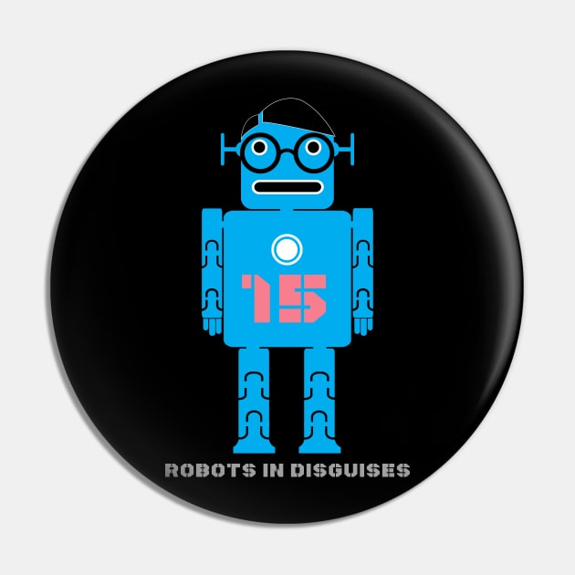 Robots in Disguises No 15 Pin by MichaelaGrove