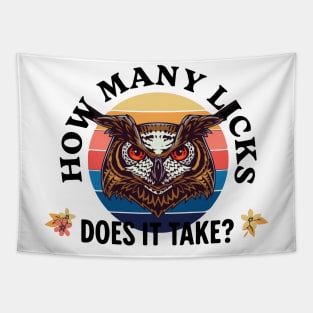 Funny Owl How Many Licks Does It Take Retro Vintage Tapestry