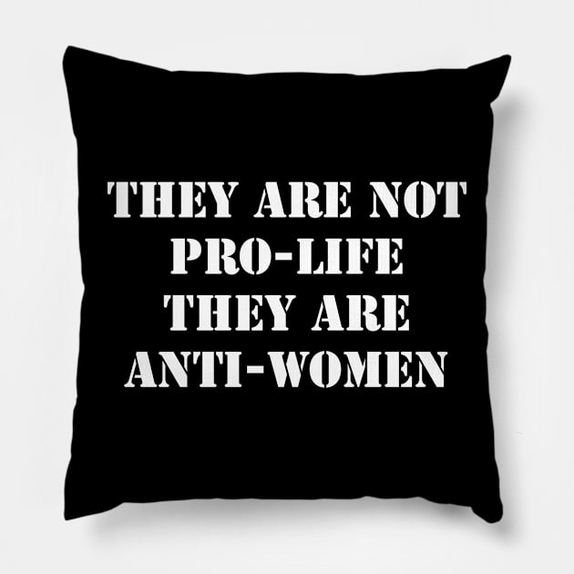 Pro choice Pillow by valentinahramov