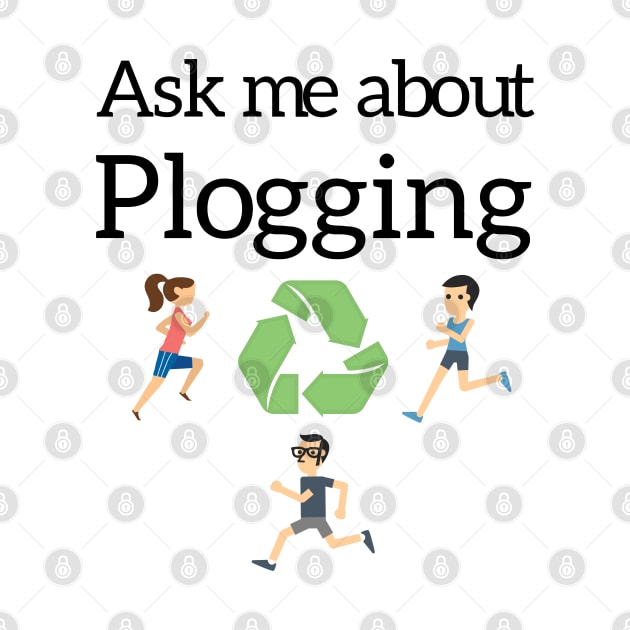 Ask me about Plogging by Christine aka stine1