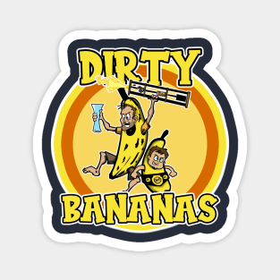 2023 Dirty Bananas Magnet