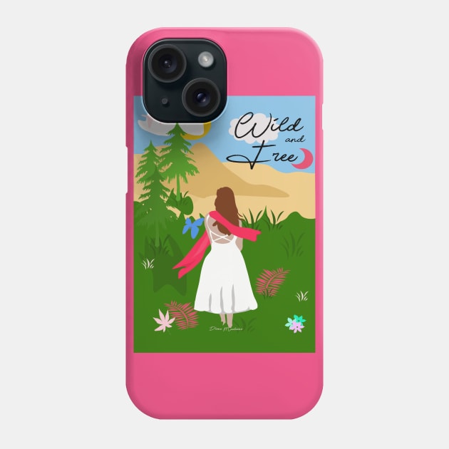 Wild and Free by Diane Maclaine Phone Case by By Diane Maclaine