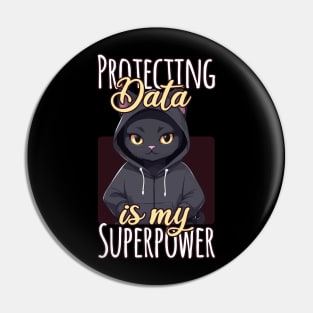 Protecting Data Is My Superpower Pin