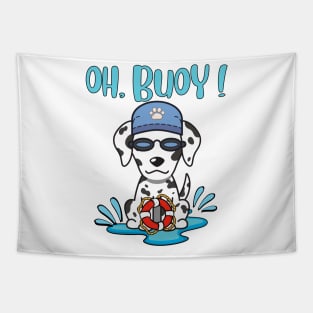 Funny Dalmatian Goes Swimming with a Buoy - Pun Intended Tapestry