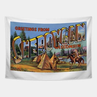 Greetings from Sheboygan Wisconsin - Vintage Large Letter Postcard Tapestry