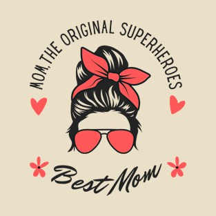 Mom the Original Superhero T-Shirt