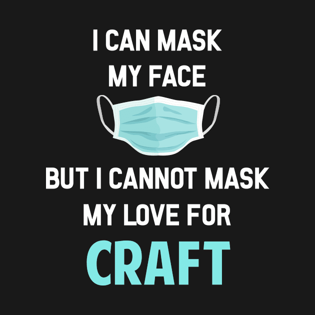 I Can Mask My Face Craft Crafts Crafty by Happy Life