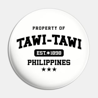 Tawi-Tawi - Property of the Philippines Shirt Pin