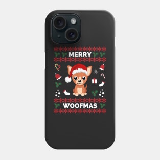 Merry Woofmas Chihuahua Christmas Holiday - Chihuahua Funny Holiday Christmas - Chihuahua Funny Holiday Christmas Celebration Phone Case