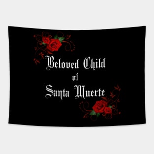 Beloved Child of Santa Muerte with Roses Tapestry