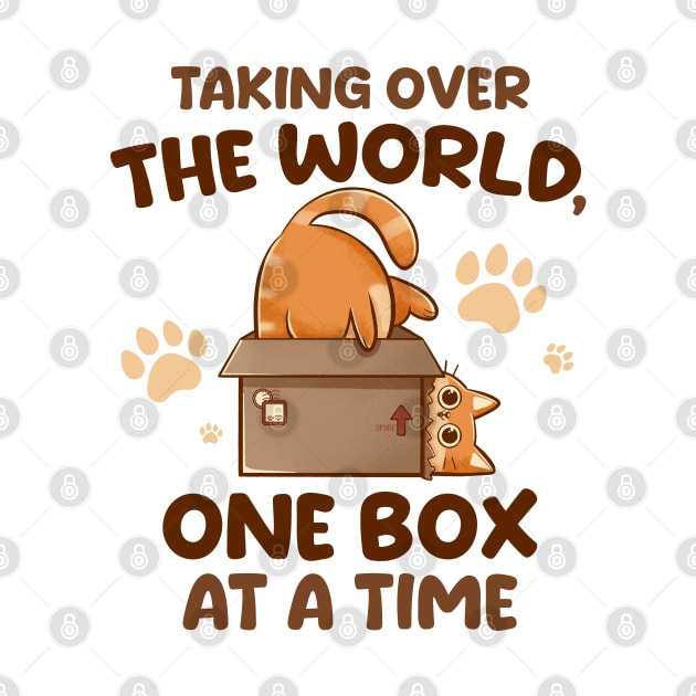 Taking Over the World, One Box at a Time - Cute Funny Cat Gift by eduely