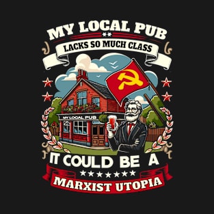 Proletarian Pint: A Toast to Ideals T-Shirt