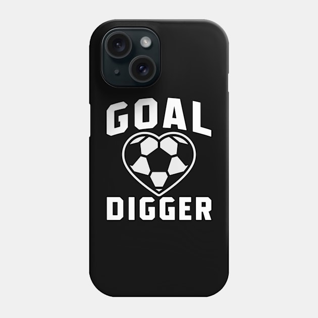 Goal Digger Soccer Phone Case by NomiCrafts