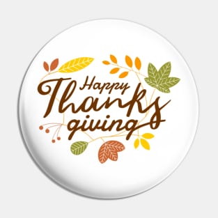 HAPPY THANKSGIVING Pin