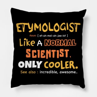 Etymology definition, Etymology student, funny Etymology present Pillow