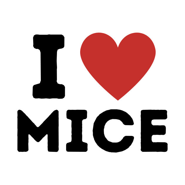 I Love Mice Simple Heart Design by Word Minimalism