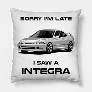 Sorry I'm Honda Integra Type R Classic Car Tshirt Pillow