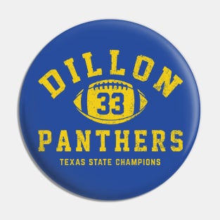 Dillon Panthers #33 Texas State Champions Pin