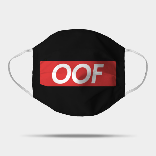 Oof Roblox Sound Oof Roblox Sound Mask Teepublic - stop sign roblox