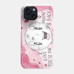 To The Moon & Back Phone Case