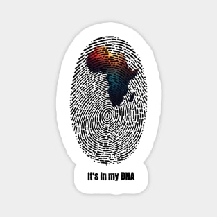 It's in my DNA Magnet