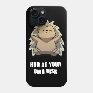 Hug At Your Own Risk Funny Sarcastic Anime Hedgehog Phone Case