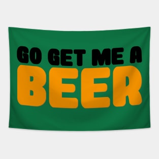 GET ME A BEER Tapestry