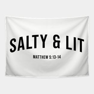 Salty and Lit, Bible Verse, Christian Quote Tapestry