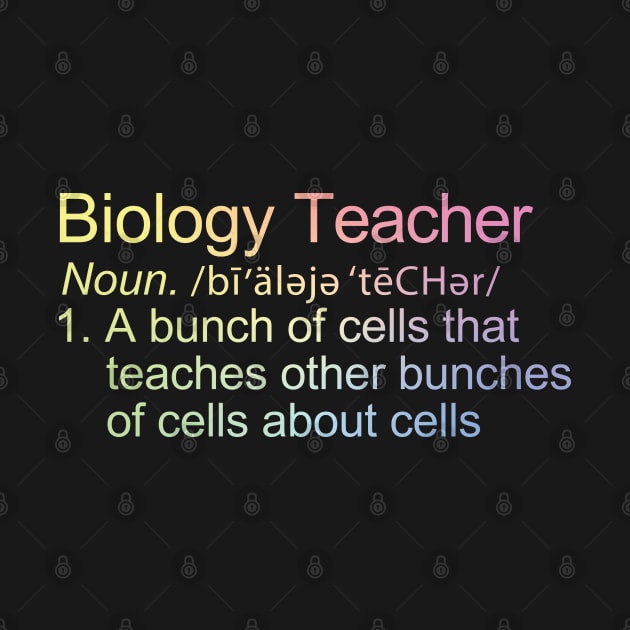 Biology Teacher Definition by ScienceCorner