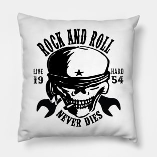 Rock and roll live hard 1954 never dies Pillow