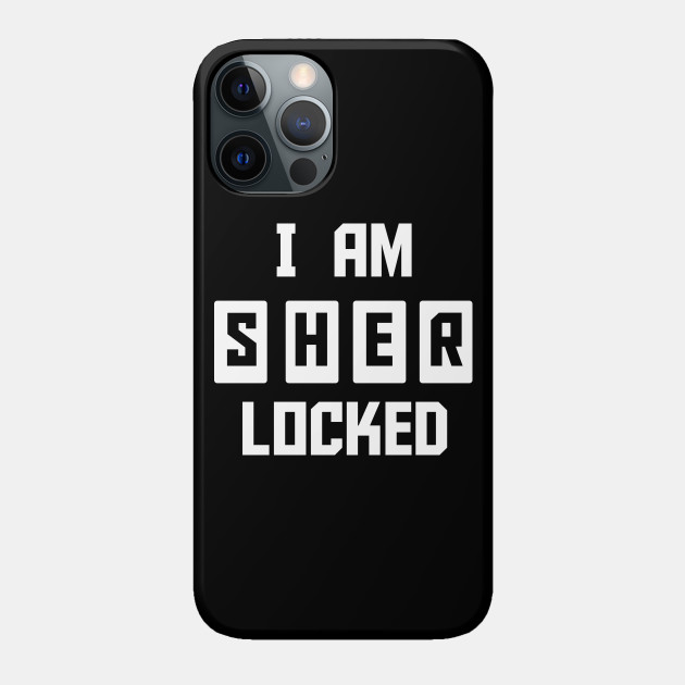 Sherlock I Am Sherlocked Sherlock Phone Case Teepublic