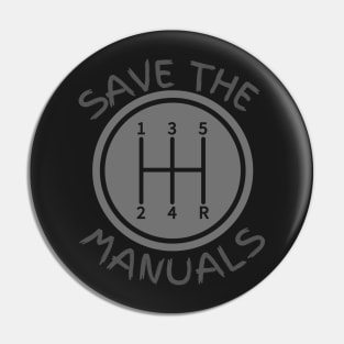 Save The Manuals Pin