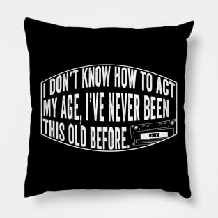 Old People Funny Quote Pillow