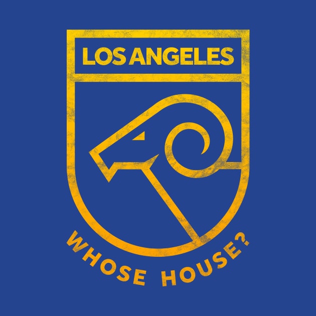 Los Angeles Rams Tailgate Party Shirt - Whose House? Rams House! by BooTeeQue