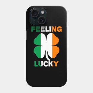 Feeling Lucky St. Patrick's Day Shamrock Phone Case