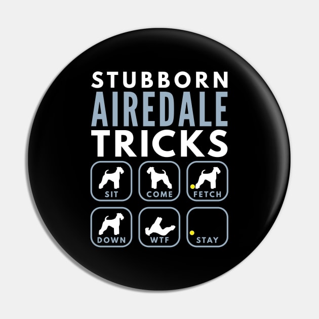 Stubborn Airedale Terrier Tricks - Dog Training Pin by DoggyStyles