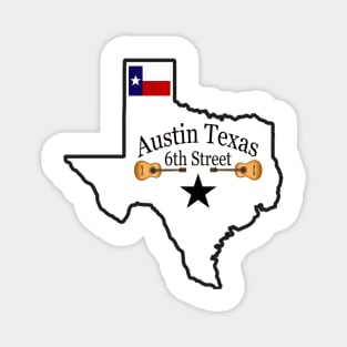 6th Street Austin Texas T-Shirt Magnet