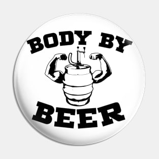 Body by Beer Pin