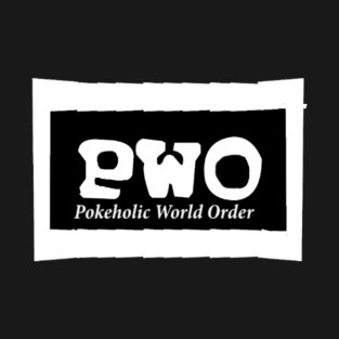 Pokeholic World Order (pWo) T-Shirt